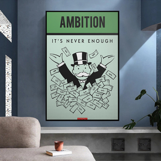 Ambition Its Never Enough - Monopoly Canvas Wall Art-Wall Posters