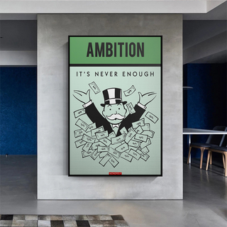 Ambition Its Never Enough - Monopoly Canvas Wall Art-Wall Posters