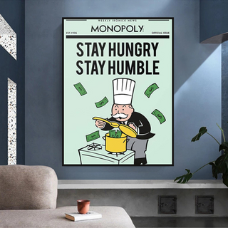 Stay Hungry Stay Humble Monopoly Canvas Wall Art-Wall Posters
